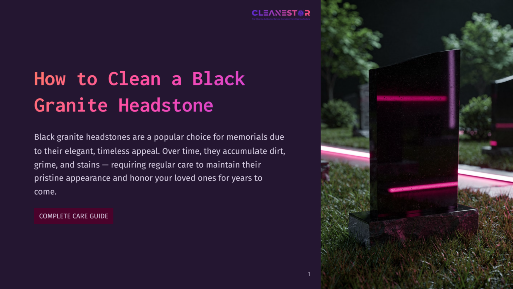 1 How To Clean A Black Granite Headstone A Sleek, Black Granite Headstone Stands Upright In A Grassy Cemetery At Dusk, Illuminated By Vibrant Pink Accent Lights. The Text &Quot;Cleanestor&Quot; And &Quot;How To Clean A Black Granite Headstone&Quot; Is Visible On A Dark Purple Background To The Left.