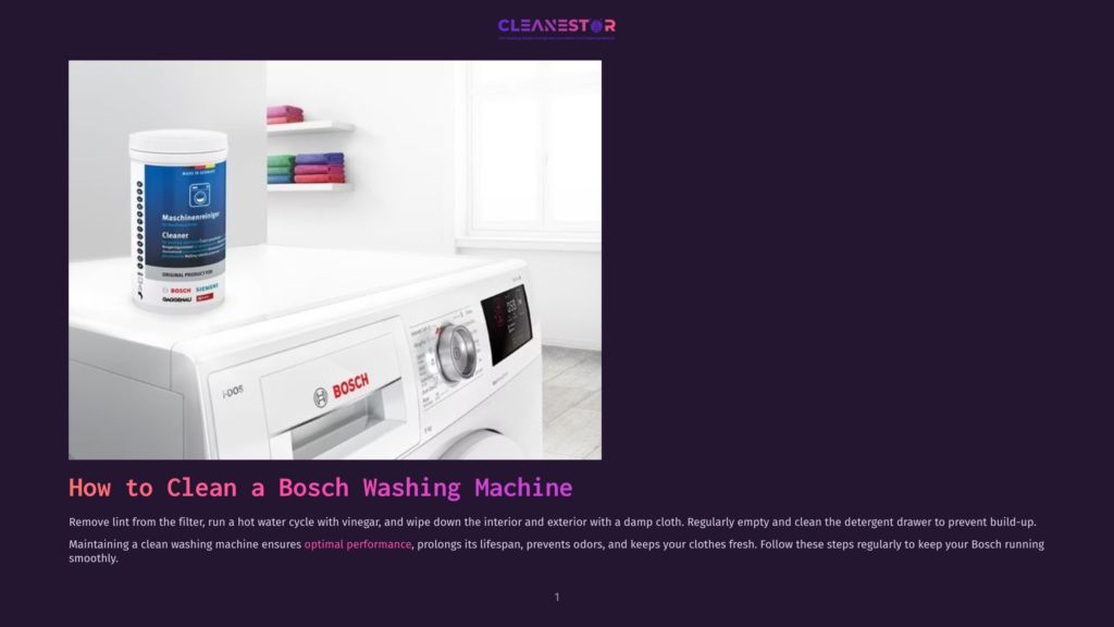 A Bosch Washing Machine Is Shown With A Bottle Of Bosch Washing Machine Cleaner On Top. The Cleaner Bottle Is White With A Blue And Green Label That Says &Quot;Maschinenpflege Cleaner&Quot;.