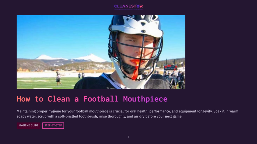 Young Lacrosse Player In Helmet And Facemask, Mouthguard Visible, Stands On A Sunny Field With Snowy Mountains In The Background. Text Overlay Reads &Quot;How To Clean A Football Mouthpiece.