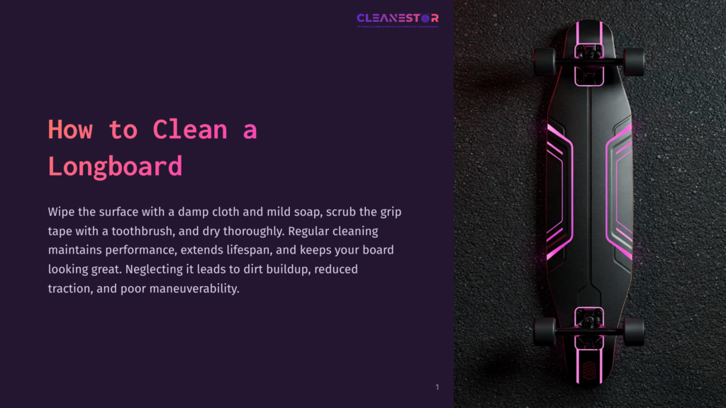 Black Longboard With Illuminated Pink Geometric Accents On A Dark, Textured Surface. Text Overlay Reads &Quot;How To Clean A Longboard&Quot; And &Quot;Cleanstar&Quot;.