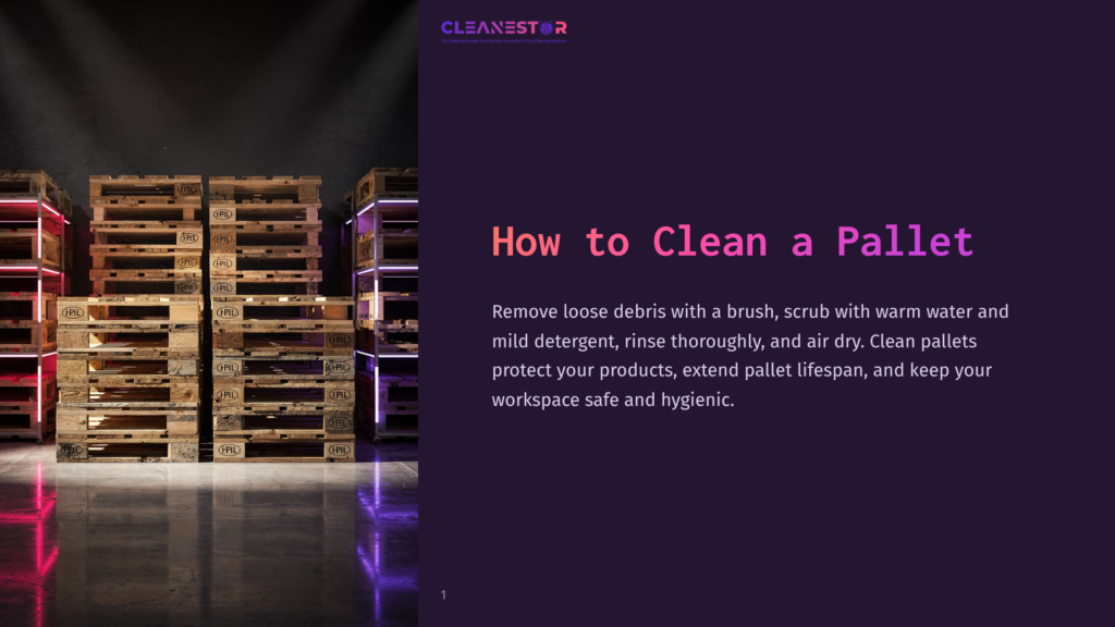1 How To Clean A Pallet 2 Cleanestor Logo And &Quot;How To Clean A Pallet&Quot; Title Over A Dark Background With A Stack Of Wooden Pallets On The Left, Illuminated By Purple And Pink Neon Lights.