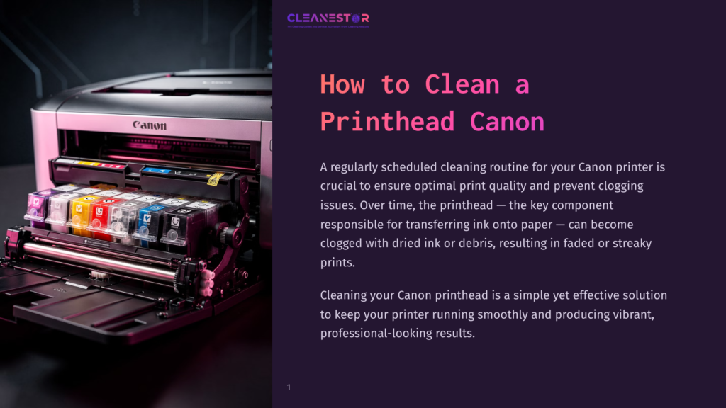 Open Canon Printer Showing Colorful Ink Cartridges Being Cleaned. Text Reads &Quot;Cleanestor&Quot; And &Quot;How To Clean A Printhead Canon&Quot;.