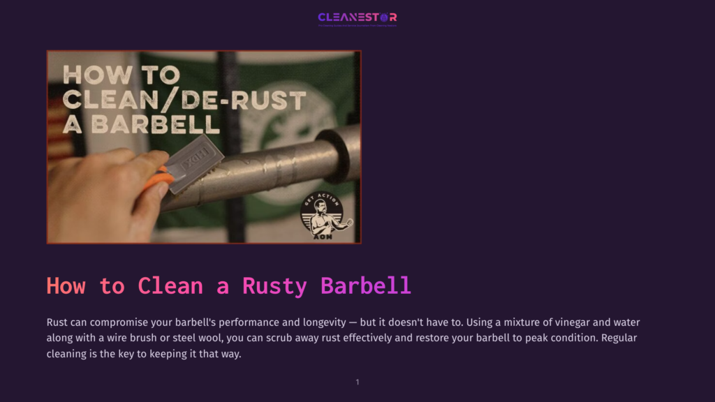 Close-Up Of A Hand Using A Wire Brush To Clean Rust Off A Barbell, With The Text &Quot;How To Clean/De-Rust A Barbell&Quot; Visible.