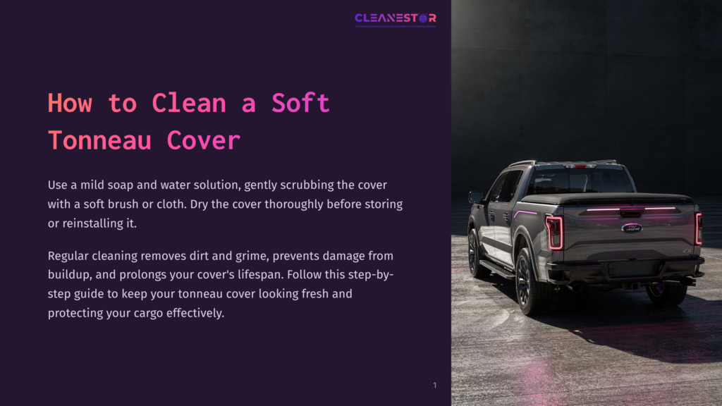 A Dark Pickup Truck With A Soft Tonneau Cover Is Parked On A Wet Surface, With The Truck'S Taillights Illuminated. The Image Is A Background For A Guide On How To Clean A Soft Tonneau Cover.