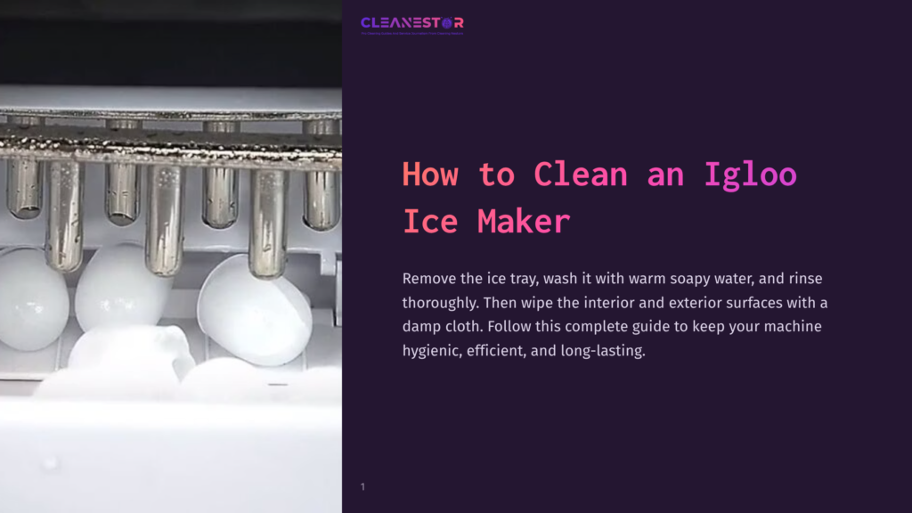 Close-Up Of An Igloo Ice Maker With Shiny Metal Tubes Dispensing Ice Into A Tray Filled With Soapy Water And White Foam. &Quot;Cleanestor How To Clean An Igloo Ice Maker&Quot; Text Overlay.