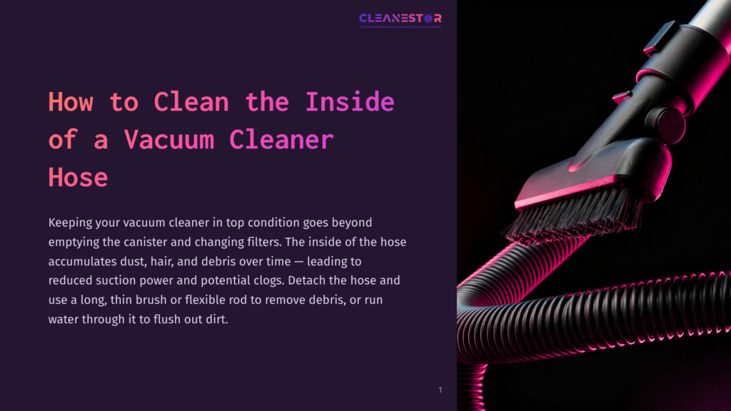 Close-Up Of A Black Vacuum Cleaner Hose With A Brush Attachment, Illuminated By Pink And Purple Light. Text Reads &Quot;Cleanestor&Quot; And &Quot;How To Clean The Inside Of A Vacuum Cleaner Hose.