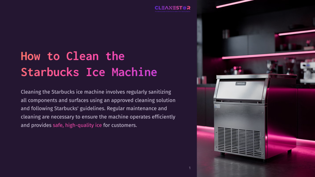 Stainless Steel Ice Machine With A &Quot;Momentum&Quot; Logo On A Pink-Lit Counter, Next To Text &Quot;How To Clean The Starbucks Ice Machine&Quot; On A Dark Purple Background.