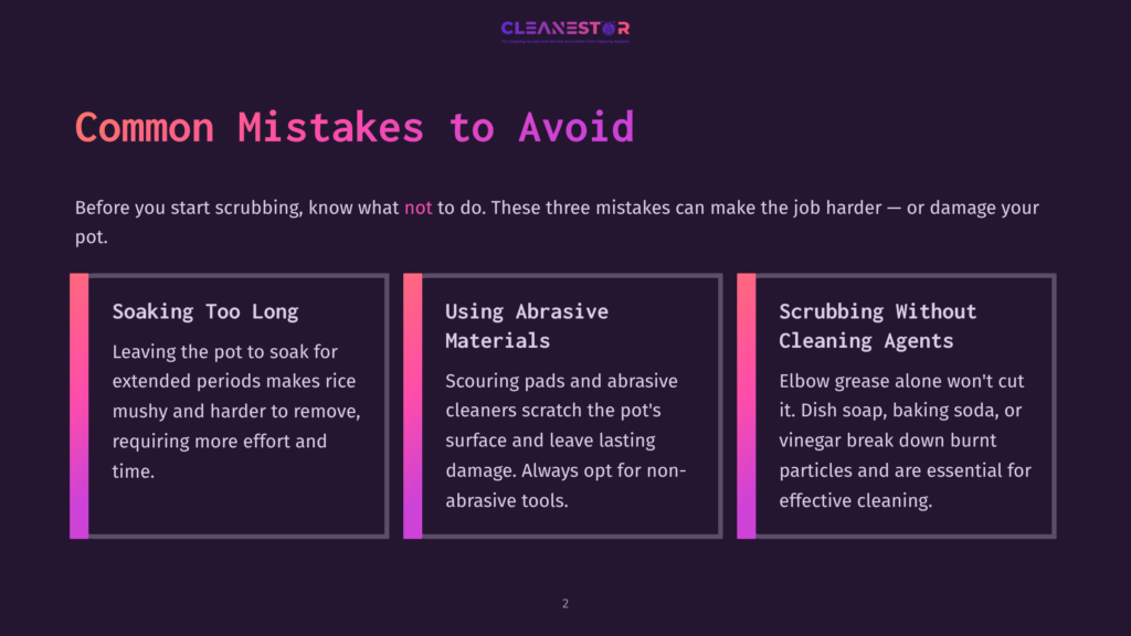 A Presentation Slide Titled &Quot;Common Mistakes To Avoid&Quot; With Three Sections: &Quot;Soaking Too Long,&Quot; &Quot;Using Abrasive Materials,&Quot; And &Quot;Scrubbing Without Cleaning Agents,&Quot; Offering Advice On Pot Cleaning.