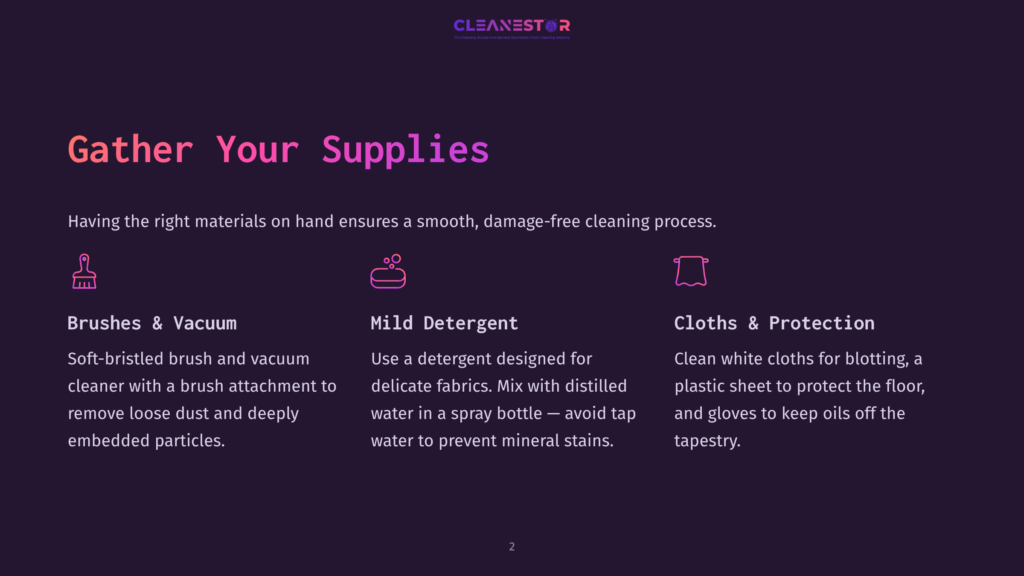 The Cleanestor Logo Is Displayed At The Top Of A Slide With The Title &Quot;Gather Your Supplies.&Quot; Three Icons Illustrate Cleaning Tools: A Brush And Vacuum, A Soap Dispenser, And A Stack Of Cloths. Text Describes The Importance Of Having The Right Cleaning Supplies For A Smooth Process.