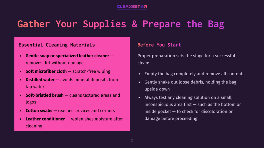 A Slide Titled &Quot;Gather Your Supplies &Amp; Prepare The Bag&Quot; Lists Essential Cleaning Materials Like Gentle Soap, Microfiber Cloth, Distilled Water, Soft-Bristled Brush, Cotton Swabs, And Leather Conditioner, With Preparation Steps On The Right.