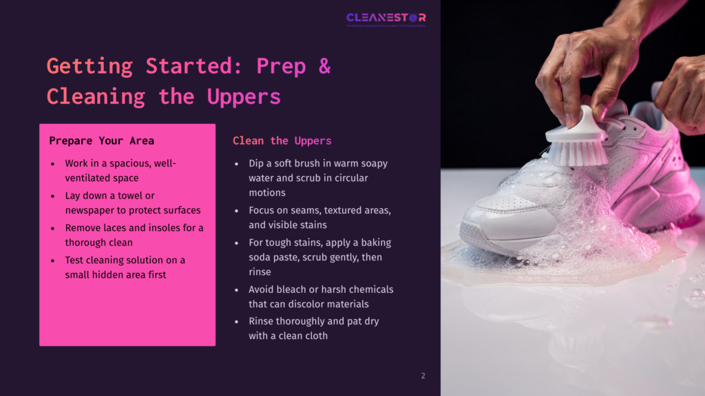 Close-Up Of Hands Cleaning White Sneakers With A Brush And Soap, With The Text &Quot;Cleanestor&Quot; And &Quot;Getting Started: Prep &Amp; Cleaning The Uppers&Quot; Visible.