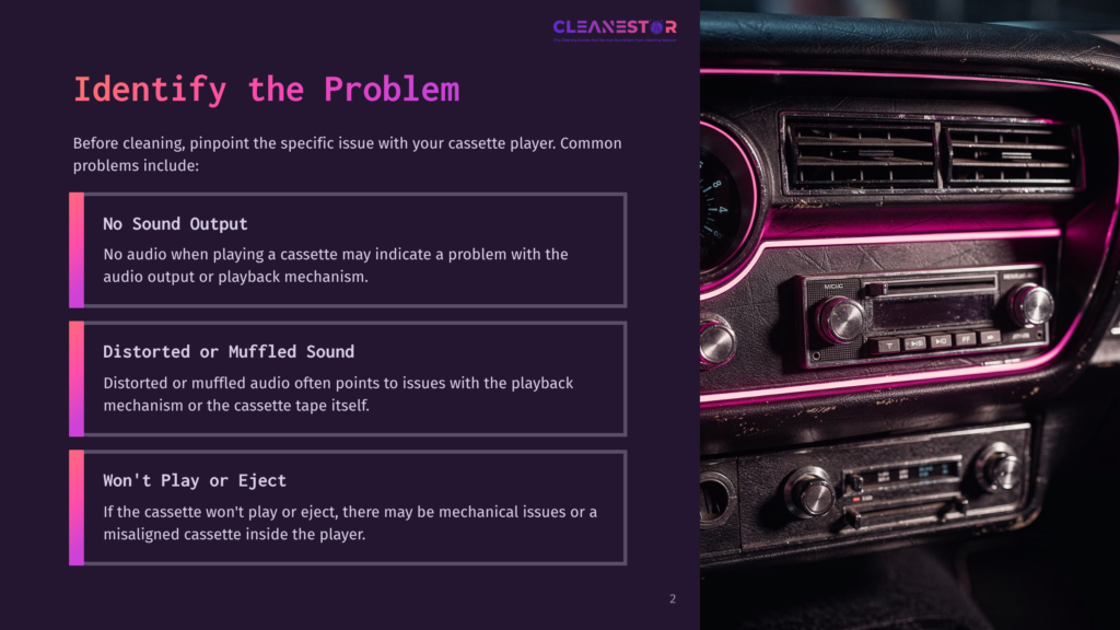 Close-Up Of A Vintage Car'S Dashboard With A Retro Cassette Player, Highlighting Text About Identifying Cassette Player Problems: &Quot;No Sound Output,&Quot; &Quot;Distorted Or Muffled Sound,&Quot; And &Quot;Won'T Play Or Eject.