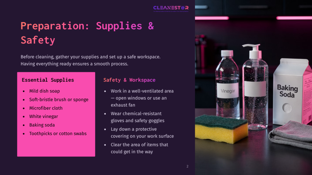 An Infographic Titled &Quot;Preparation: Supplies &Amp; Safety&Quot; Displays Essential Cleaning Supplies And Safety Tips. On The Right, A Countertop Holds Bottles Of Vinegar And Baking Soda, A Sponge, And A Towel. The Background Includes Pink And Black Hues.