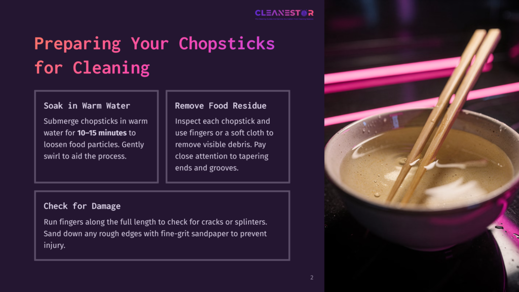 A Bowl With Soup, Chopsticks Submerged In Warm Water, And A Section Of Text Explaining How To Prepare Your Chopsticks For Cleaning.
