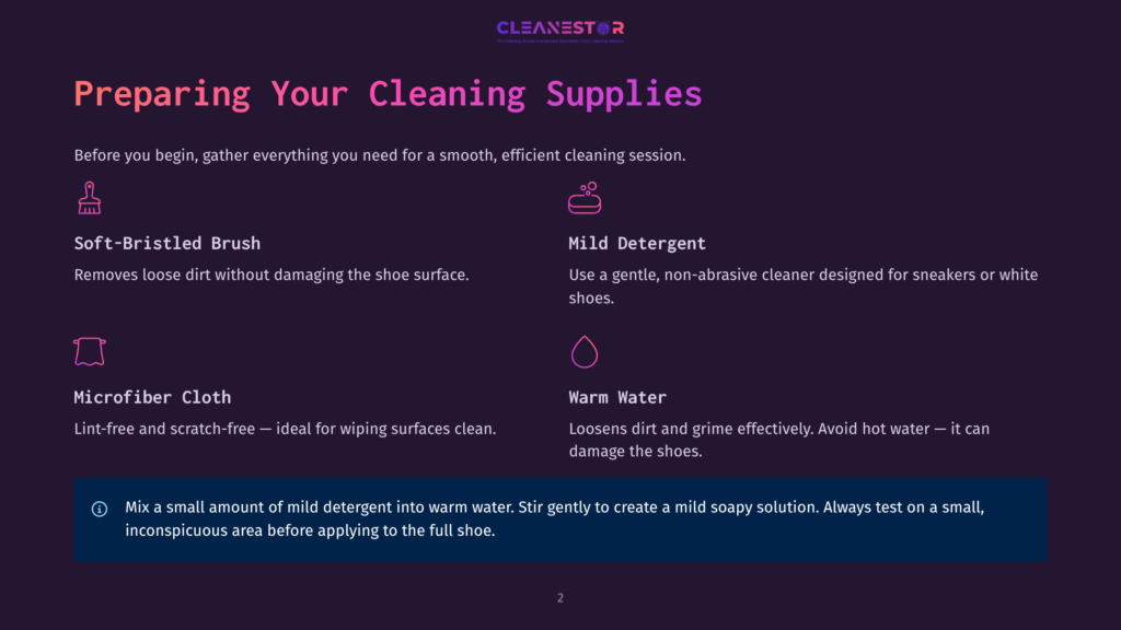 Preparing Your Cleaning Supplies: Soft-Bristled Brush, Mild Detergent, Microfiber Cloth, And Warm Water, With Instructions On Mixing A Mild Soapy Solution For Shoe Cleaning.