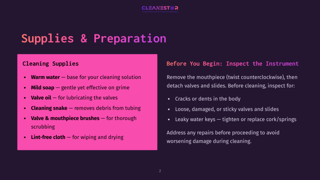A Slide Titled &Quot;Supplies &Amp; Preparation&Quot; Lists Cleaning Supplies Like Warm Water, Mild Soap, Valve Oil, And Cleaning Snake, Alongside Preparation Steps Including Inspecting The Instrument And Addressing Damage.