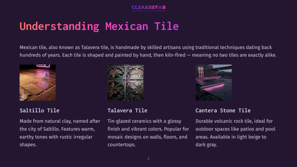 Three Distinct Mexican Tile Styles: Rustic Saltillo Tiles With Earthy Tones, Vibrant Talavera Tiles With Mosaic Designs, And Modern Cantera Stone Tiles With Pink Lighting.