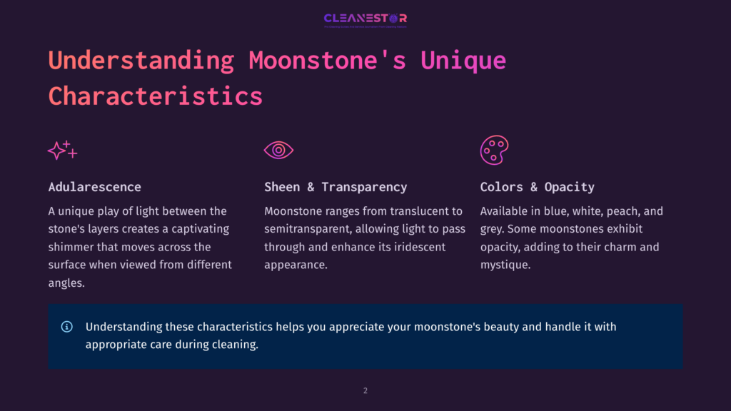 2 Understanding Moonstones Unique Characteristics Understanding Moonstone'S Unique Characteristics: Adularescence, Sheen &Amp; Transparency, And Colors &Amp; Opacity. Includes Icons Representing Each Characteristic. Text Emphasizes The Beauty And Care Of Moonstone.