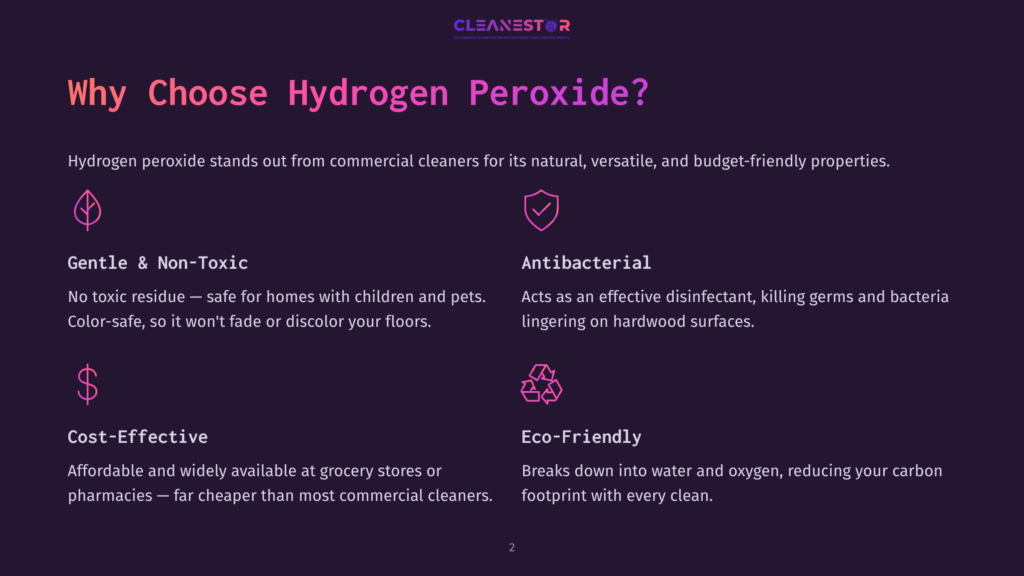 Infographic Highlighting The Benefits Of Hydrogen Peroxide For Commercial Cleaning: Gentle &Amp; Non-Toxic, Antibacterial, Cost-Effective, And Eco-Friendly, With Icons Representing Each Benefit.