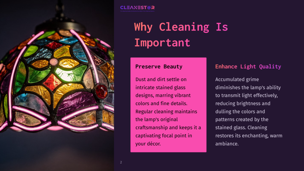 2 Why Cleaning Is Important Close-Up Of A Tiffany-Style Stained Glass Lampshade, Illuminated From Within, Showcasing Vibrant Jewel Tones Of Purple, Pink, And Blue. Text Overlay Reads &Quot;Cleanestor&Quot; And &Quot;Why Cleaning Is Important&Quot;.