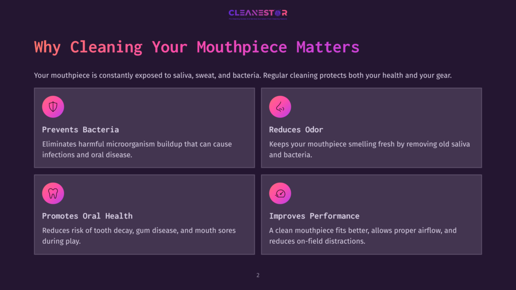 Infographic Explaining Why Cleaning Mouthpieces Matters, Detailing Benefits Like Preventing Bacteria, Reducing Odor, Promoting Oral Health, And Improving Performance.