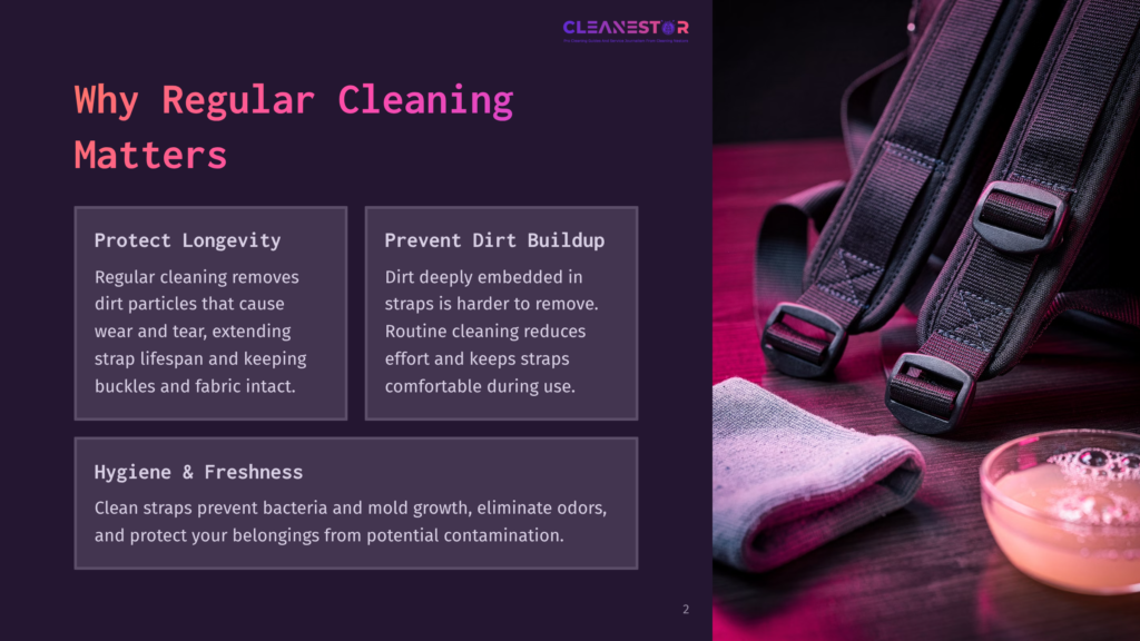 Close-Up Of Backpack Straps And Buckles, With A Sock And A Bowl Of Cleaning Solution In The Foreground. Text Overlay &Quot;Why Regular Cleaning Matters&Quot; And &Quot;Cleanestor&Quot;.