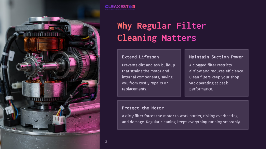 2 Why Regular Filter Cleaning Matters Close-Up Of A Vacuum Cleaner Motor With Exposed Gears, Copper Coils, And Wiring, Illuminated By Purple Light. Text Overlay Reads: &Quot;Cleanestor,&Quot; &Quot;Why Regular Filter Cleaning Matters,&Quot; &Quot;Extend Lifespan,&Quot; &Quot;Maintain Suction Power,&Quot; And &Quot;Protect The Motor.