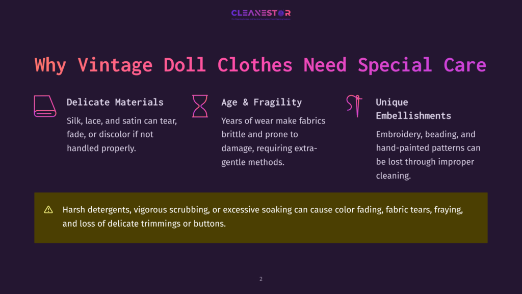 Infographic Titled &Quot;Why Vintage Doll Clothes Need Special Care&Quot; With Icons And Text Explaining Delicate Materials, Age And Fragility, And Unique Embellishments. A Warning About Harsh Detergents Is Also Visible.