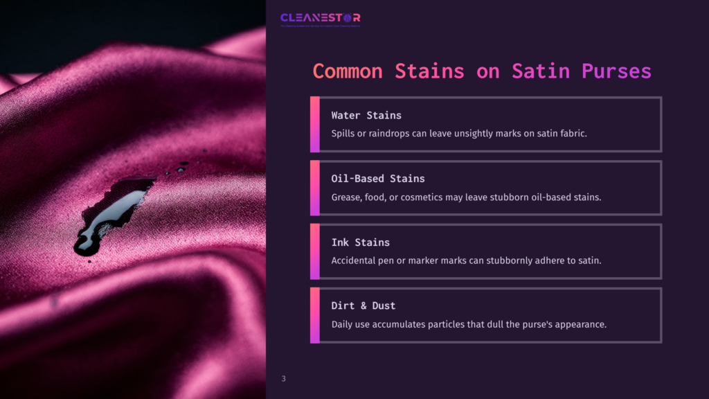Close-Up Of Water Stains On A Shiny, Deep Purple Satin Purse, With Text Overlay Listing Common Stains On Satin Purses: Water Stains, Oil-Based Stains, Ink Stains, And Dirt &Amp; Dust.