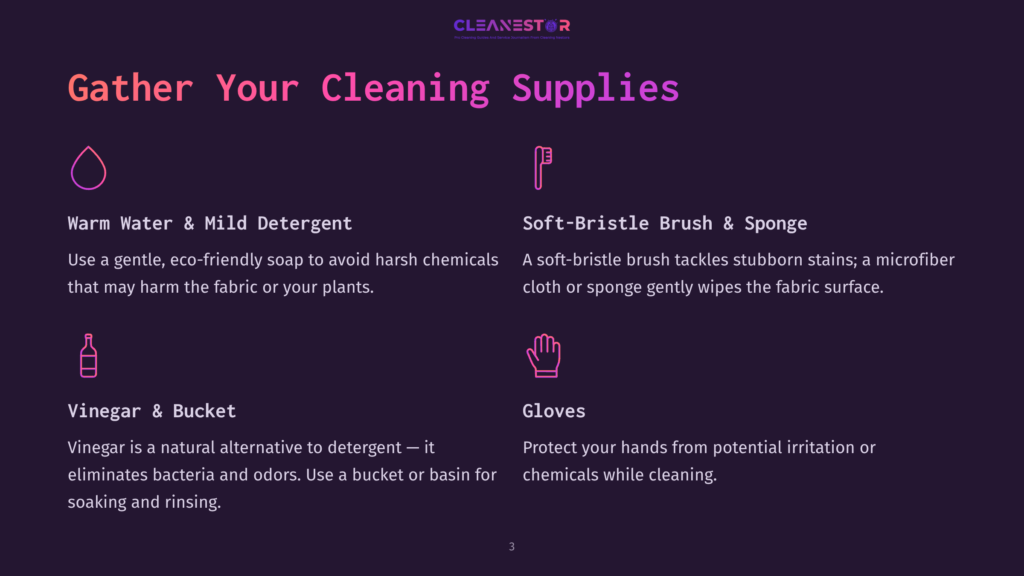 Illustration Of Cleaning Supplies: A Droplet For Warm Water And Mild Detergent, A Toothbrush For Soft-Bristle Brush &Amp; Sponge, A Bottle For Vinegar &Amp; Bucket, And Gloves. Text Reads &Quot;Gather Your Cleaning Supplies&Quot;.
