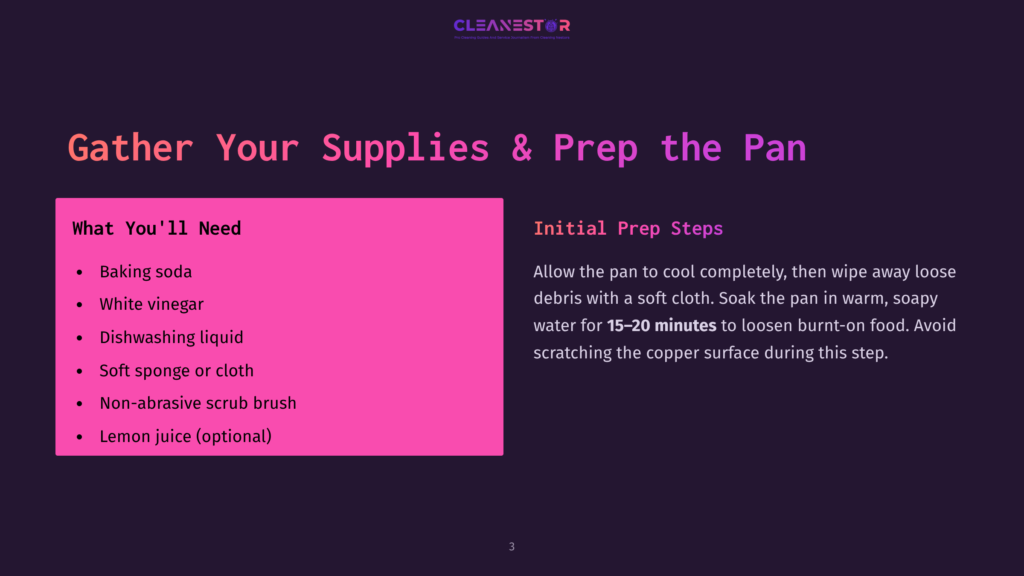 A Dark Purple Slide With The Title &Quot;Gather Your Supplies &Amp; Prep The Pan&Quot; And A List Of Cleaning Supplies: Baking Soda, White Vinegar, Dishwashing Liquid, Soft Sponge Or Cloth, Non-Abrasive Scrub Brush, And Lemon Juice. The Right Side Details Initial Prep Steps For Cleaning A Pan.