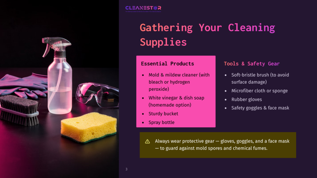 3 Gathering Your Cleaning Supplies 2 Essential Cleaning Supplies For Mold And Mildew Removal Are Displayed: A Spray Bottle, Rubber Gloves, Safety Goggles, A Scrub Brush, And A Yellow Sponge. The Image Also Shows Text Listing &Quot;Essential Products&Quot; And &Quot;Tools &Amp; Safety Gear&Quot; For Cleaning.