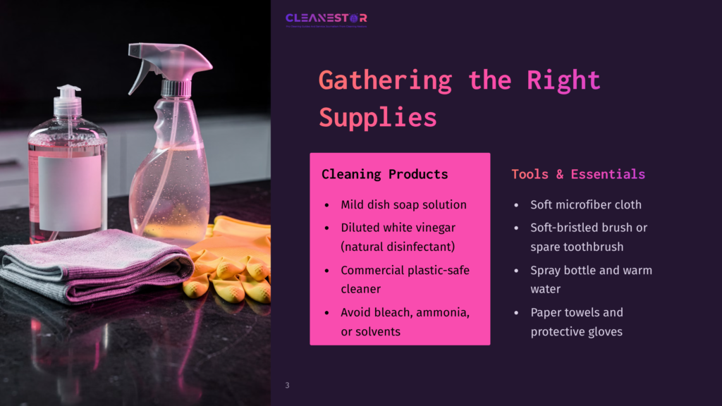 A Cleaning Supplies Presentation Slide Titled &Quot;Gathering The Right Supplies&Quot; With Products Like Dish Soap, Vinegar, And Microfiber Cloths.