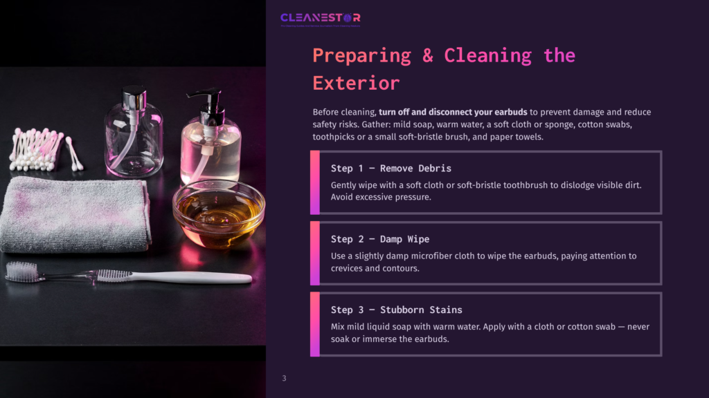 Cleanestor Logo And Instructions For Preparing And Cleaning Earbuds: Step 1 - Remove Debris, Step 2 - Damp Wipe, Step 3 - Stubborn Stains. Supplies Include Cotton Swabs, Microfiber Cloth, Toothbrush, And Cleaning Solutions.