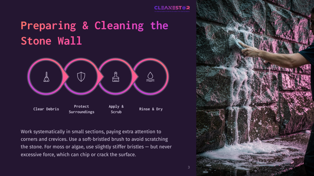 Cleanestar Logo Above A Step-By-Step Graphic For Preparing And Cleaning A Stone Wall: 1. Clear Debris, 2. Protect Surroundings, 3. Apply &Amp; Scrub, 4. Rinse &Amp; Dry. A Person Scrubs A Wet, Foamy Stone Wall.