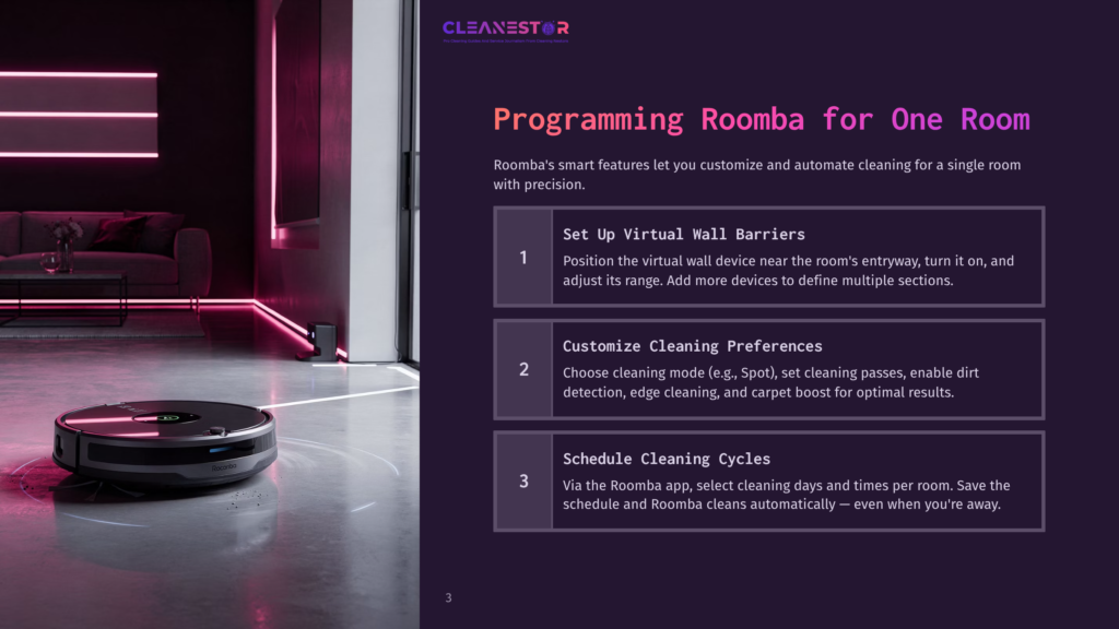 3 Programming Roomba For One Room Cleanestor Graphic With Roomba Robot Vacuum Cleaner And Text About Programming Roomba For One Room, Including Setting Up Virtual Wall Barriers, Customizing Cleaning Preferences, And Schedule Cleaning Cycles.