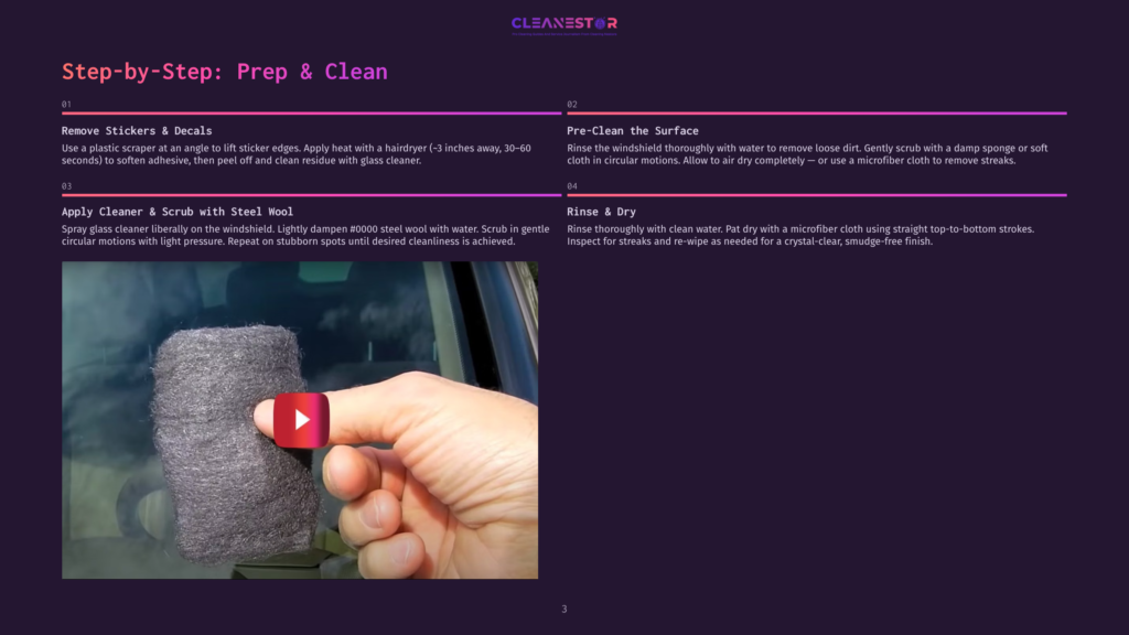 A Close-Up Video Still Shows A Hand Holding A Gray Steel Wool Pad, Poised To Scrub A Car Windshield. The Image Is Part Of A &Quot;Step-By-Step: Prep &Amp; Clean&Quot; Guide.