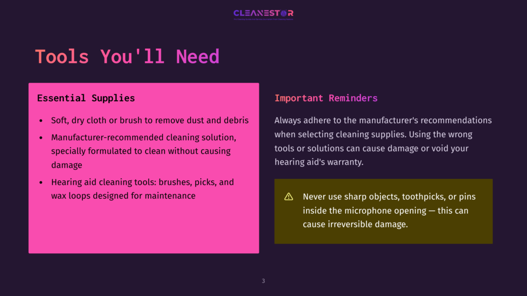 Cleanestor Logo Above Text Listing Essential Supplies For Hearing Aid Cleaning: Soft Cloth, Manufacturer-Recommended Cleaning Solution, And Hearing Aid Cleaning Tools. Important Reminders About Using Correct Solutions And Avoiding Sharp Objects Are Also Displayed.