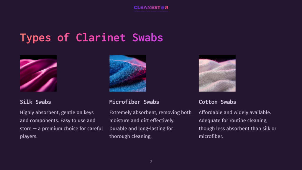 Three Types Of Clarinet Swabs: Silk Swabs, Microfiber Swabs, And Cotton Swabs, Each Shown In Close-Up Detail With Descriptive Text Below.