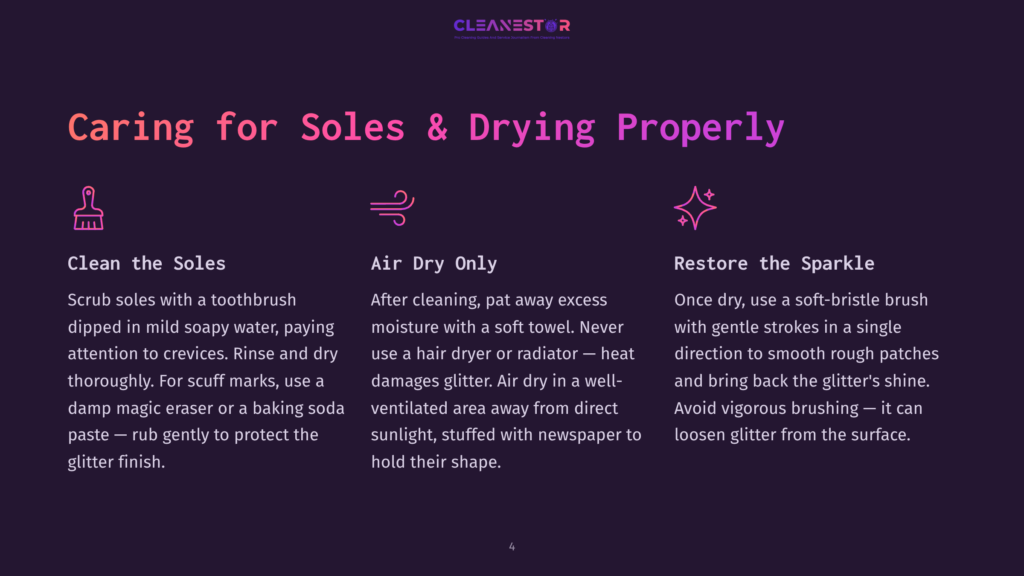 4 Caring For Soles And Drying Properly Infographic Detailing How To Care For Glittery Soles And Shoes, With Icons For Cleaning, Air Drying, And Restoring Sparkle. Text Includes &Quot;Clean The Soles,&Quot; &Quot;Air Dry Only,&Quot; And &Quot;Restore The Sparkle.