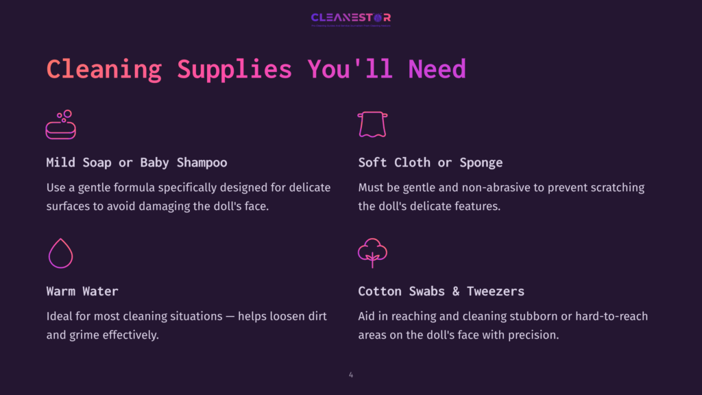A Dark Purple Graphic Lists Cleaning Supplies For Dolls: Mild Soap, Soft Cloth, Warm Water, And Cotton Swabs With Tweezers. Text Reads &Quot;Cleaning Supplies You&Amp;Apos;Ll Need.