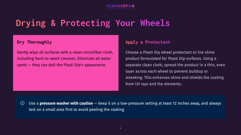 A Graphic With Text On A Dark Background. The Left Side Has A Pink Box With White Text That Reads &Quot;Dry Thoroughly&Quot; And Instructions For Drying Car Wheels. The Right Side Has White Text That Reads &Quot;Apply A Protectant&Quot; And Instructions For Using A Protectant On Car Wheels. A Small Blue Box At The Bottom Contains A Warning About Using A Pressure Washer.