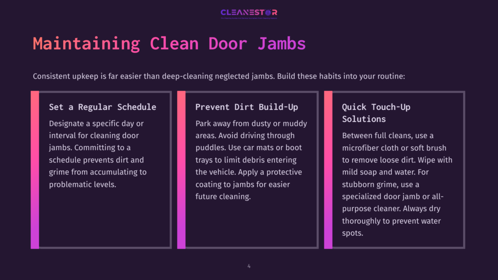 Infographic Titled &Quot;Maintaining Clean Door Jambs&Quot; With Three Columns: &Quot;Set A Regular Schedule,&Quot; &Quot;Prevent Dirt Build-Up,&Quot; And &Quot;Quick Touch-Up Solutions.