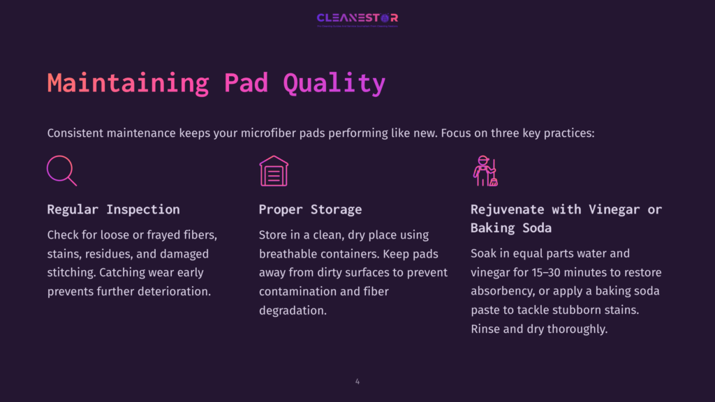 Infographic Titled &Quot;Maintaining Pad Quality&Quot; With Three Key Practices: Regular Inspection, Proper Storage, And Rejuvenate With Vinegar Or Baking Soda, Illustrated With Icons And Descriptive Text.