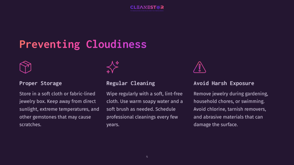 4 Preventing Cloudiness Infographic With Three Sections On Preventing Jewelry Cloudiness: &Quot;Proper Storage,&Quot; &Quot;Regular Cleaning,&Quot; And &Quot;Avoid Harsh Exposure,&Quot; With Icons And Descriptive Text.