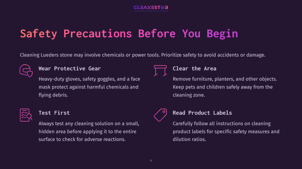 4 Safety Precautions Before You Begin 1 Safety Precautions For Cleaning Lueders Stone: Wear Protective Gear, Clear The Area, Test First, And Read Product Labels. The Text Is Presented On A Dark Purple Background With Stylized Icons.