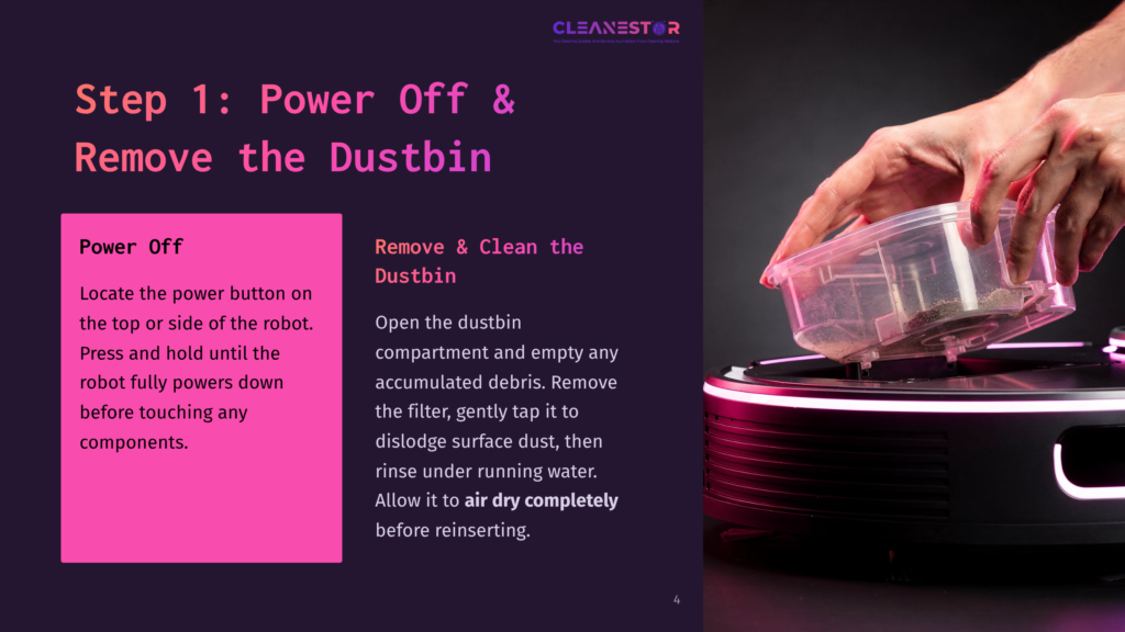 Step 1: Power Off &Amp; Remove The Dustbin Instructions From A Cleanestor Robot Vacuum Manual. A Hand Holds A Clear Dustbin Filled With Debris Over A Black Robot Vacuum.