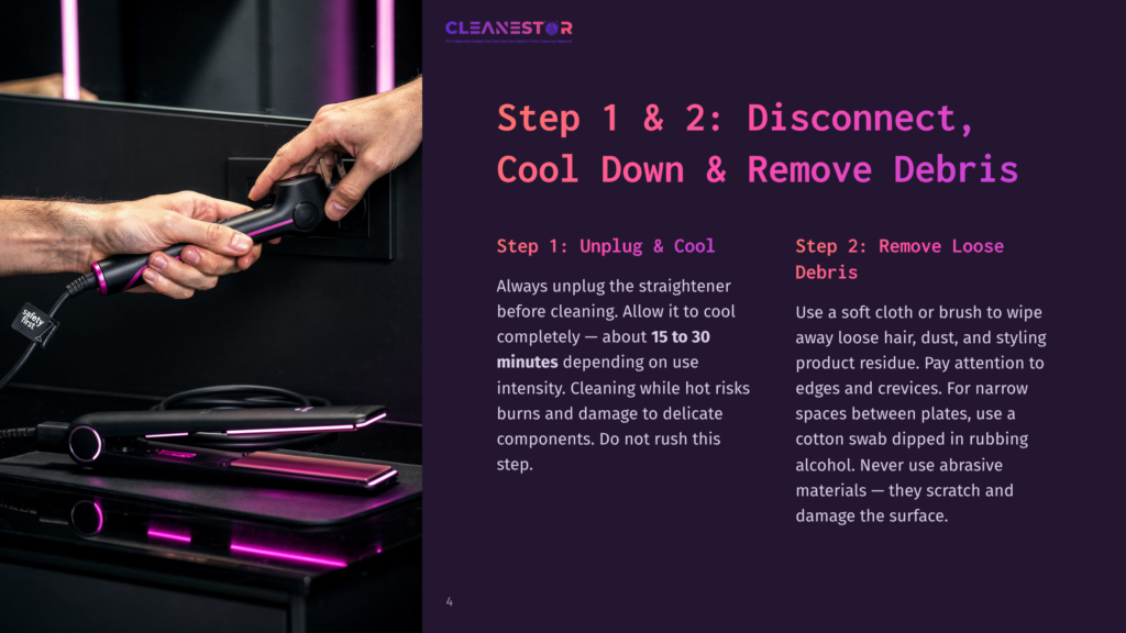 4 Step 1 And 2 Disconnect Cool Down And Remove Debris Close-Up Of Hands Unplugging A Black And Purple Hair Straightener From A Power Outlet, With The Device And Cleaning Instructions Visible.