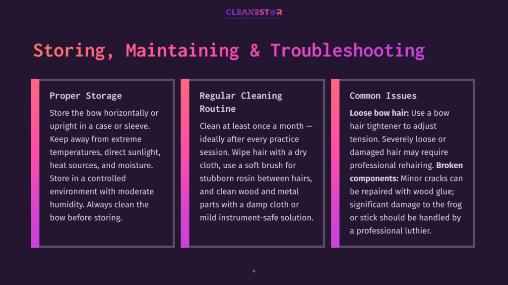 A Dark Purple Slide With Three Columns: &Quot;Proper Storage,&Quot; &Quot;Regular Cleaning Routine,&Quot; And &Quot;Common Issues,&Quot; Offering Tips For Storing, Maintaining, And Troubleshooting Musical Instrument Bows.