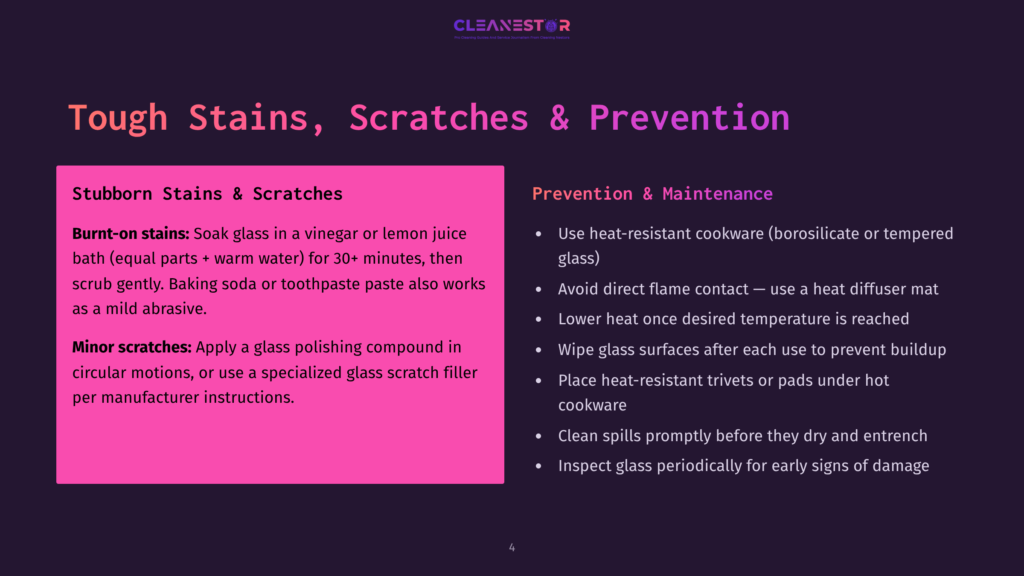 A Slide From A Presentation Titled &Quot;Cleanestor: Stubborn Stains &Amp; Scratches Prevention &Amp; Maintenance&Quot; With Tips For Cleaning Burnt-On Stains And Minor Scratches On Glass, And Preventing Damage To Cookware.